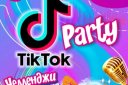 TIK TOK PARTY